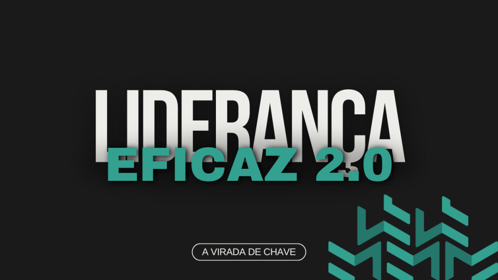 Seja bem-vindo(a) ao Liderança Eficaz 2.0, uma oportunidade de você entender o que é Liderança de verdade.